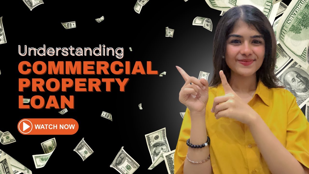 Commercial Property Loan - Process, Interest Rates, Eligibility & Documents #commercialproperty