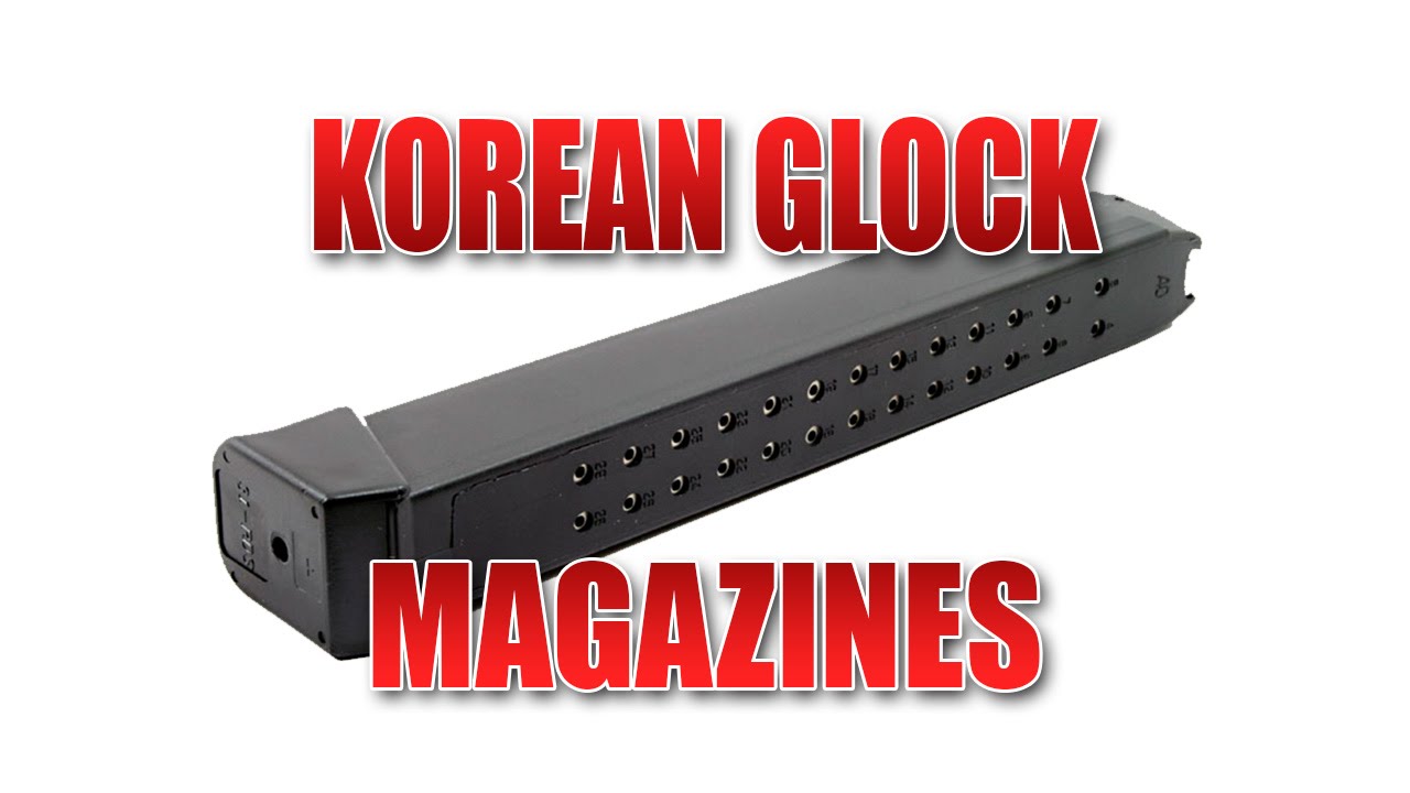 KCI Korean Glock Mags - Bargain or Garbage?