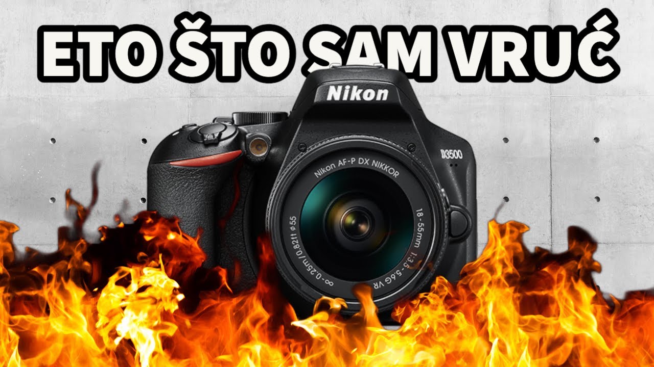ODLIČAN Aparat za Početnike sa VELIKOM MANOM | Nikon D3500