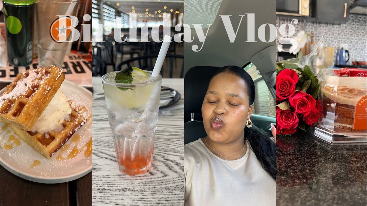 Birthday vlog, dinner dates, girl maintenance & more