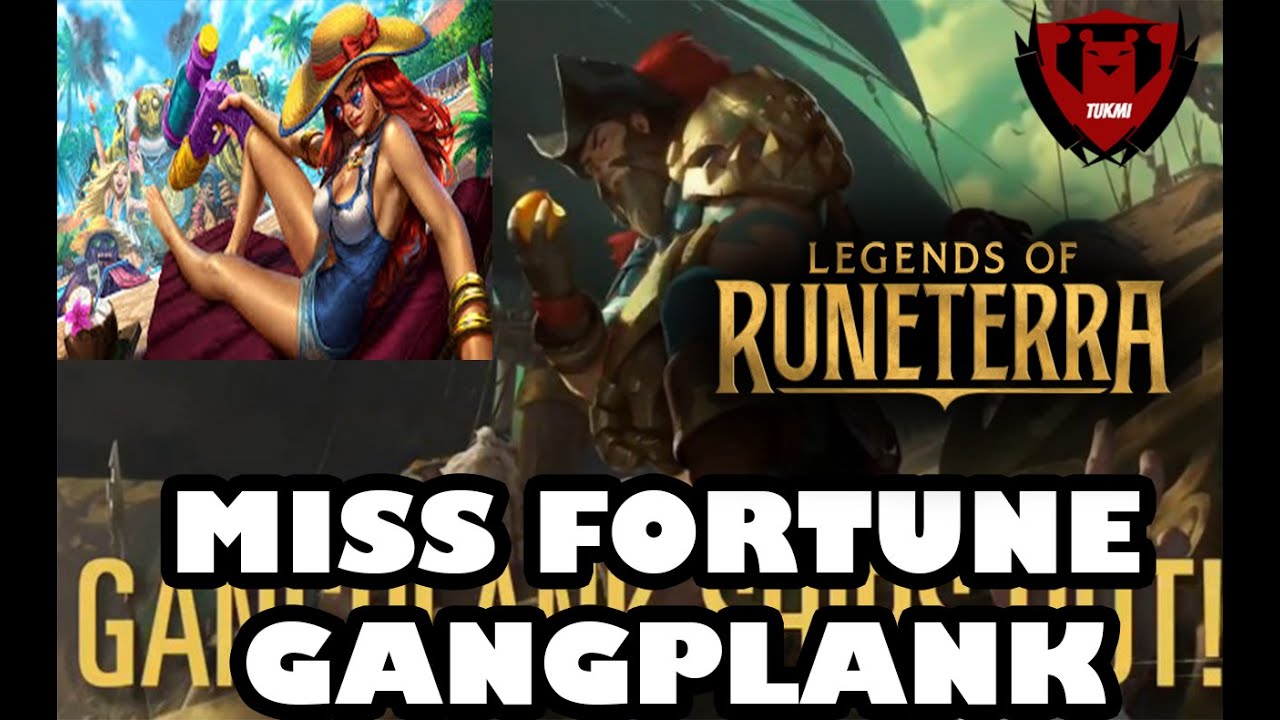 Gangplank Deck and Miss Fortune Deck | 100% win rate | Legends of Runeterra Deck