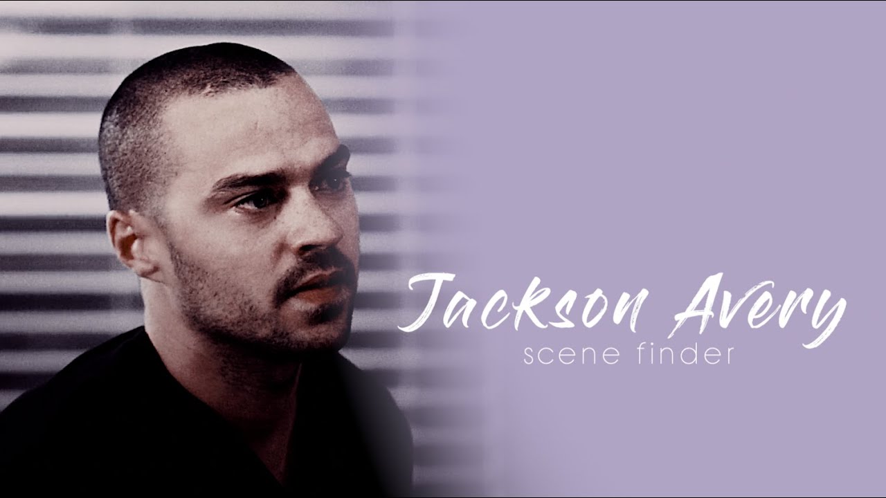 • Jackson Avery | scene finder [S10]