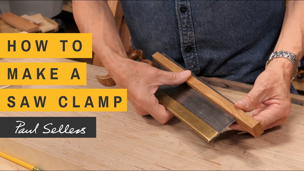 How to make a Saw Clamp | Paul Sellers
