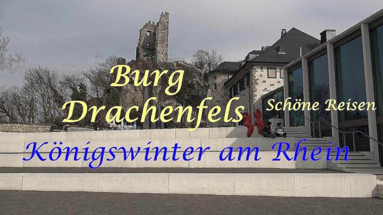 Königswinter am Rhein - Burg Drachenfels - Zahnradbahn