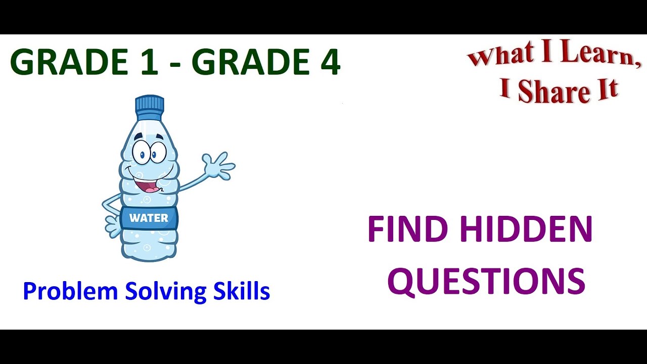 Math for Grade 1 to Grade 4  | Find Hidden Question | Problem Solving Skills in Math |