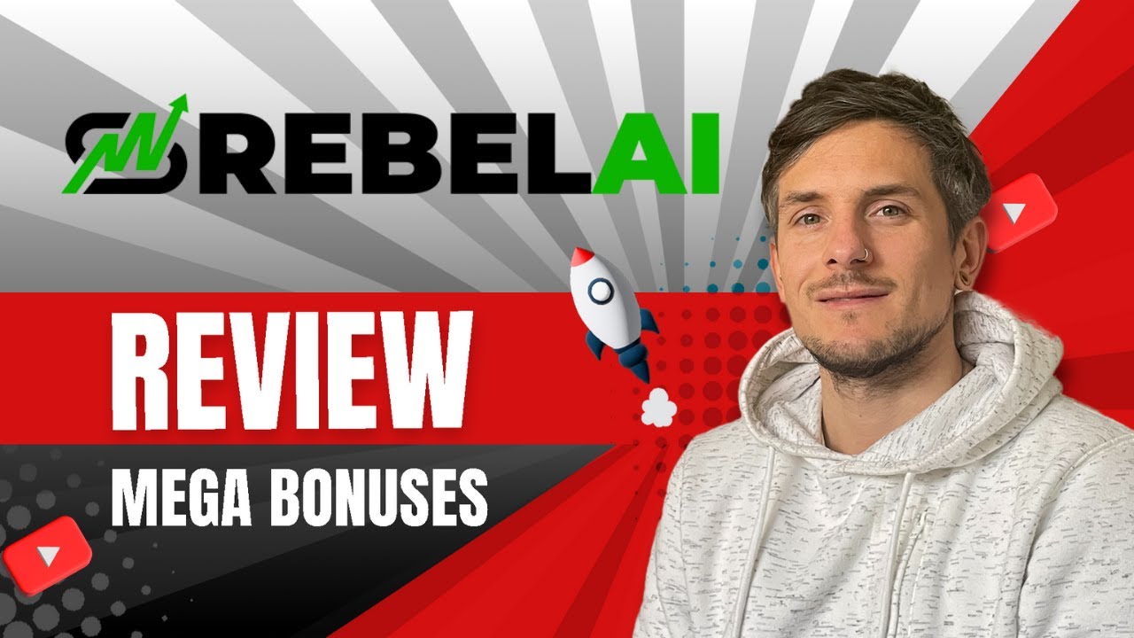 Rebel AI Review + 4 Bonuses To Make It Work FASTER!