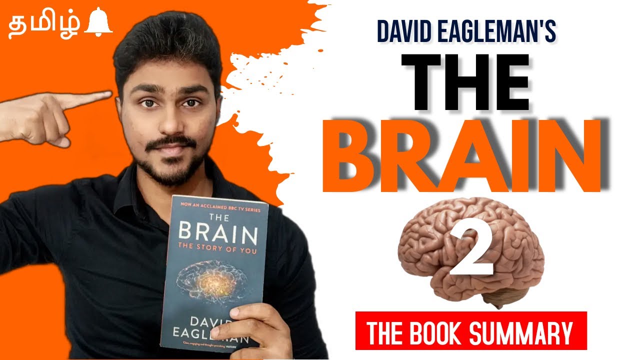 The Brain [PART 2] | David Eagleman | Book Summary in Tamil | Karka Kasadara