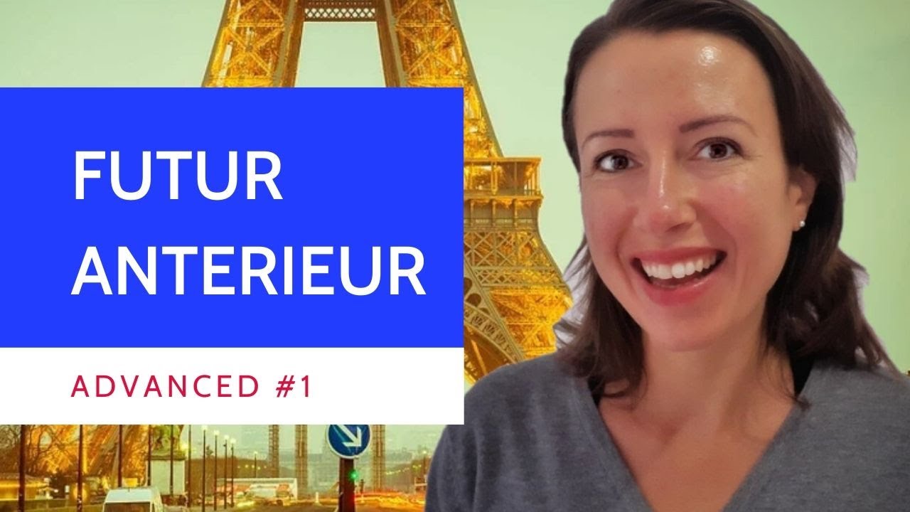 Advanced #1 What are the 2 uses of the futur anterieur in #French?