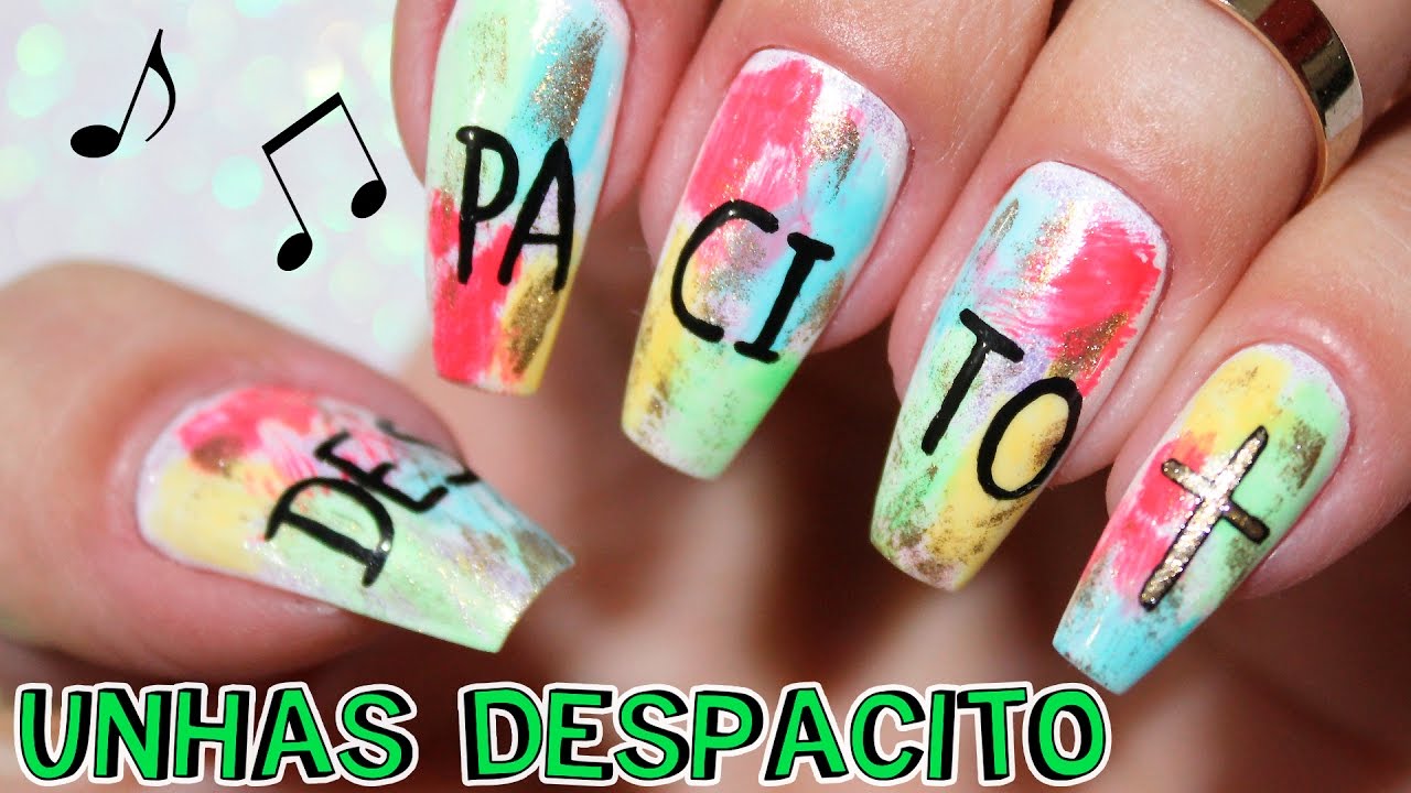 Unhas Decoradas Despacito - Luis Fonsi ft  Daddy Yankee | Unhas da Lalá