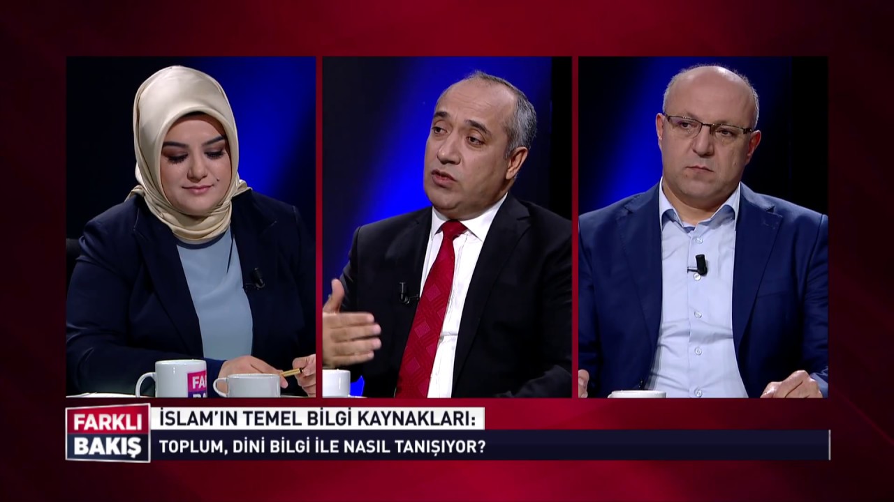 Farklı Bakış 63.B&ouml;l&uuml;m - İslam'ın Temel Kaynakları