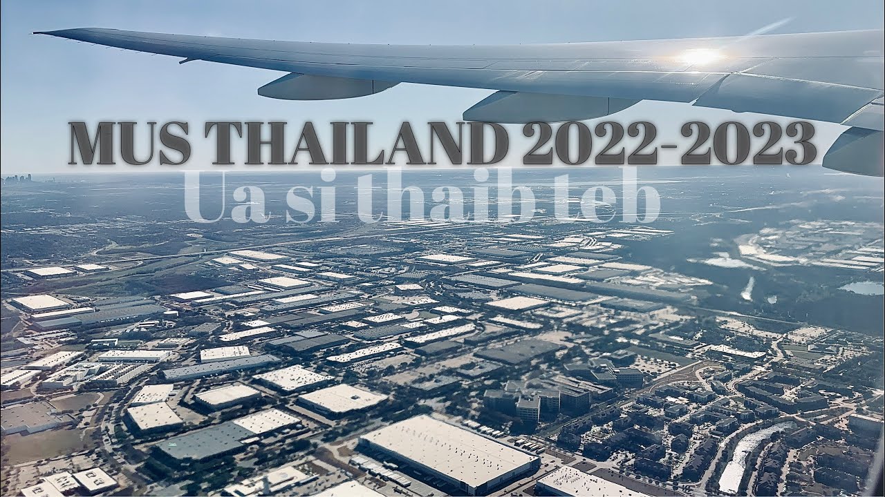 Mus ua si Thaib teb 2022 - 2023 Ep1
