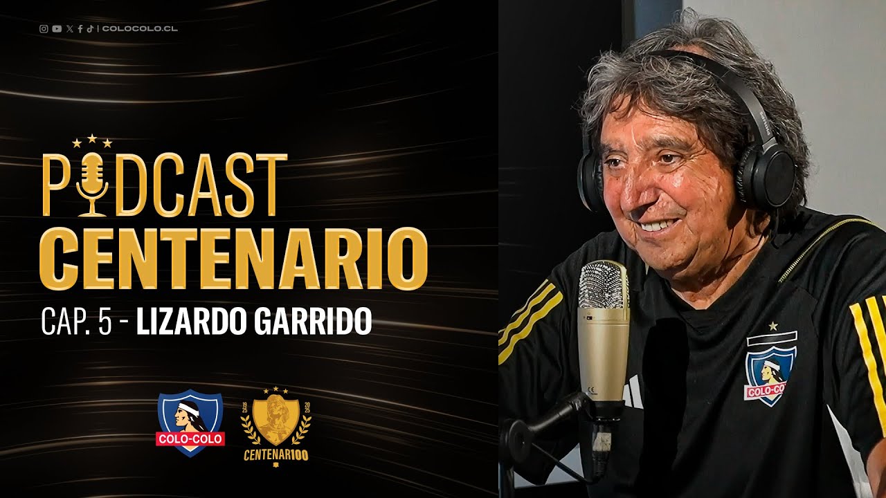𝐏𝐨𝐝𝐜𝐚𝐬𝐭 𝐂𝐞𝐧𝐭𝐞𝐧𝐚𝐫𝐢𝐨 | Capítulo 5: Lizardo Garrido