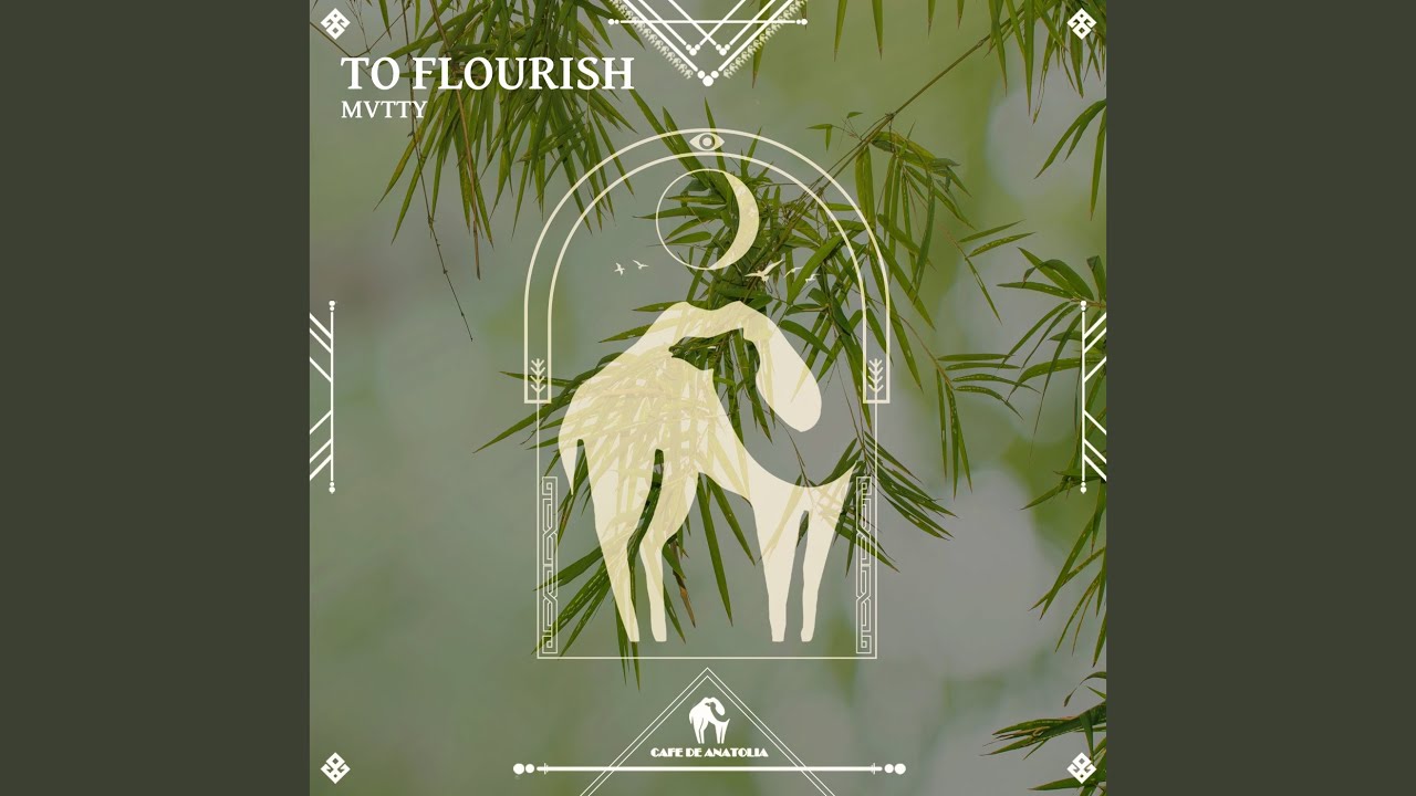 To Flourish