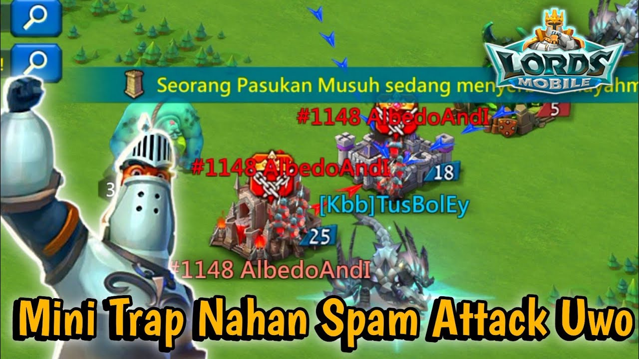 Part 2 Kena Spam Solo Attack Mini Trap Gue Bisa Deffens❗ Kece Abiezz - Lords Mobile