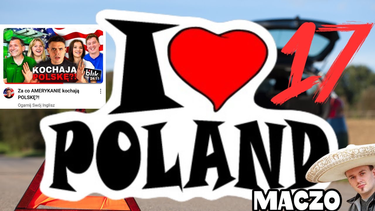 Danny Loves Polska, Dzień 17 - Przebite opony i sława. Jestem macho z @ogarnij_swoj_inglisz