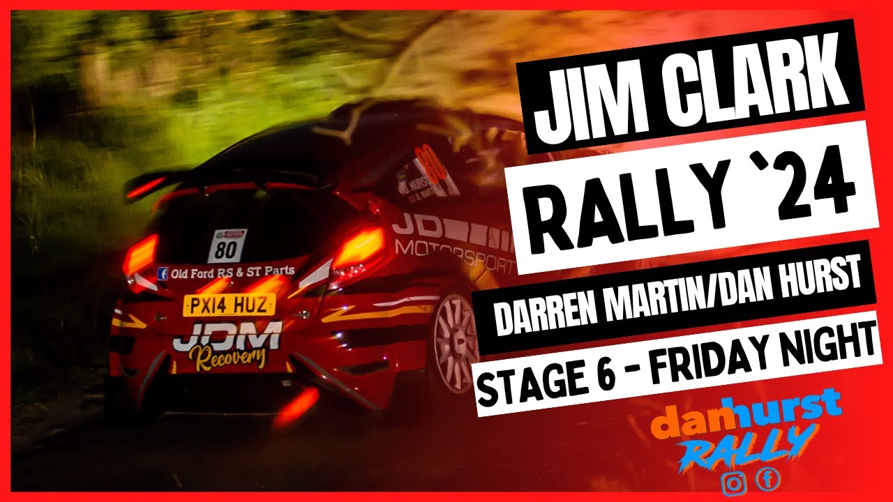 Jim Clark Rally 2024 | SS6 | Darren Martin/Dan Hurst | Ford Fiesta R5