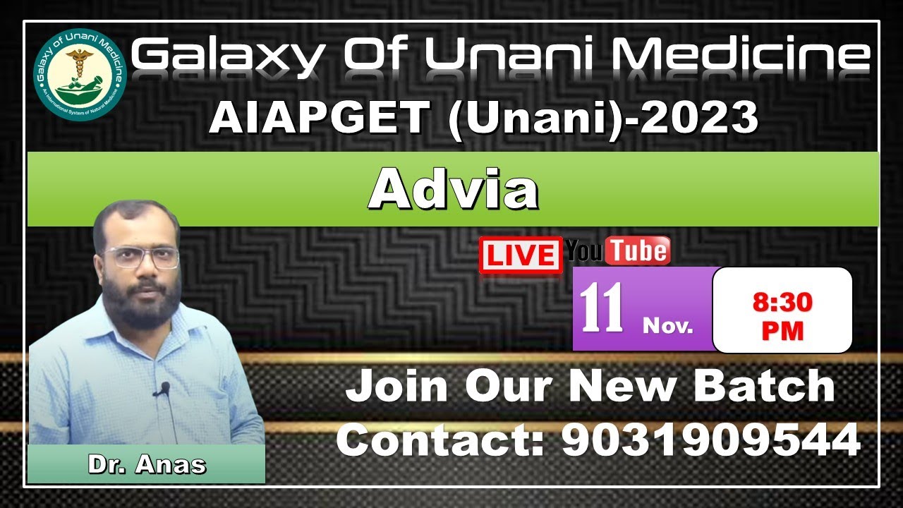 Advia for #AIAPGET_2023 || Dr. Anas || Galaxy of Unani Medicine