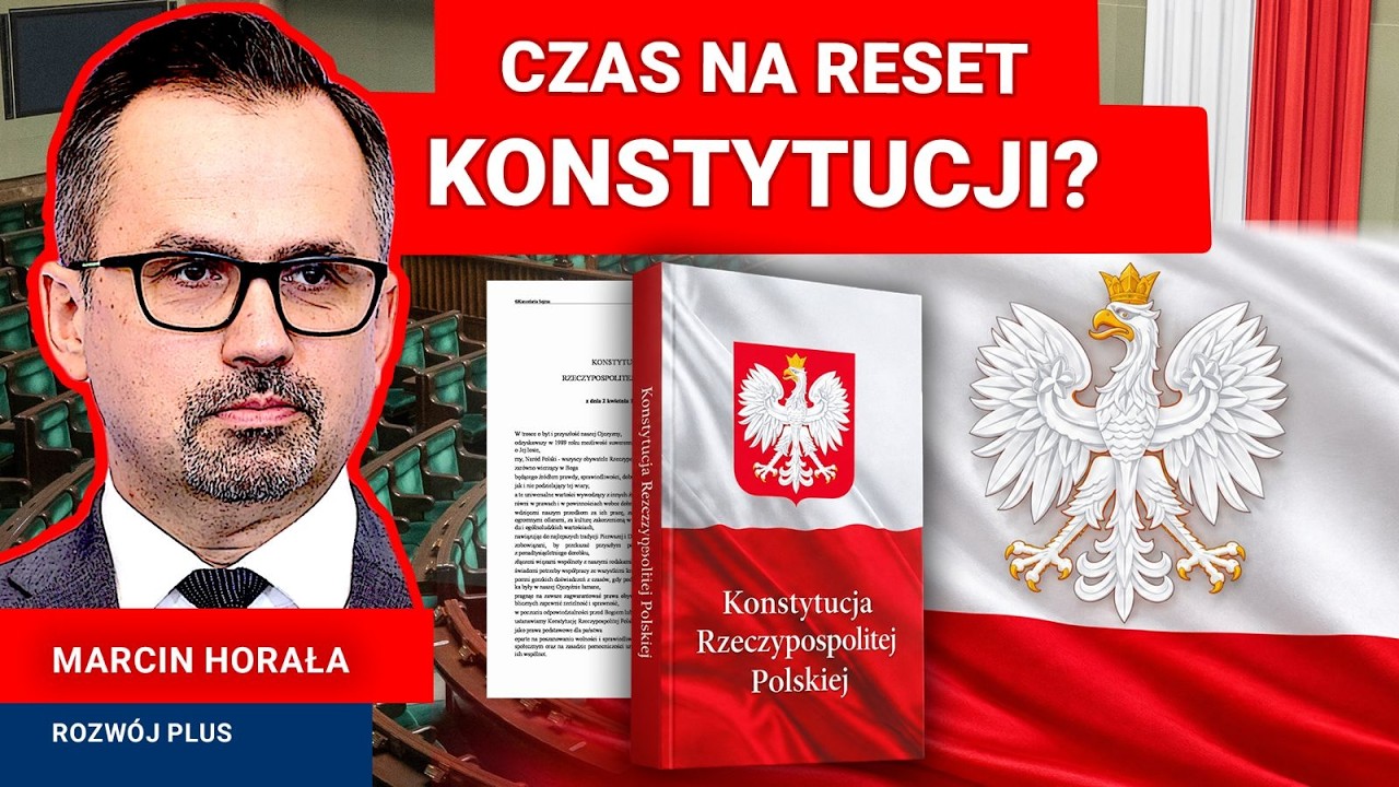 Czas na reset Konstytucji! Rozw&oacute;j Plus szykuje ustawę?