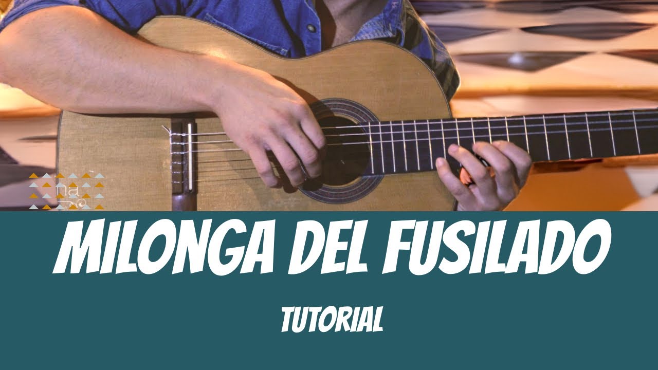 Milonga Del Fusilado  / TUTORIAL Los Olimareños