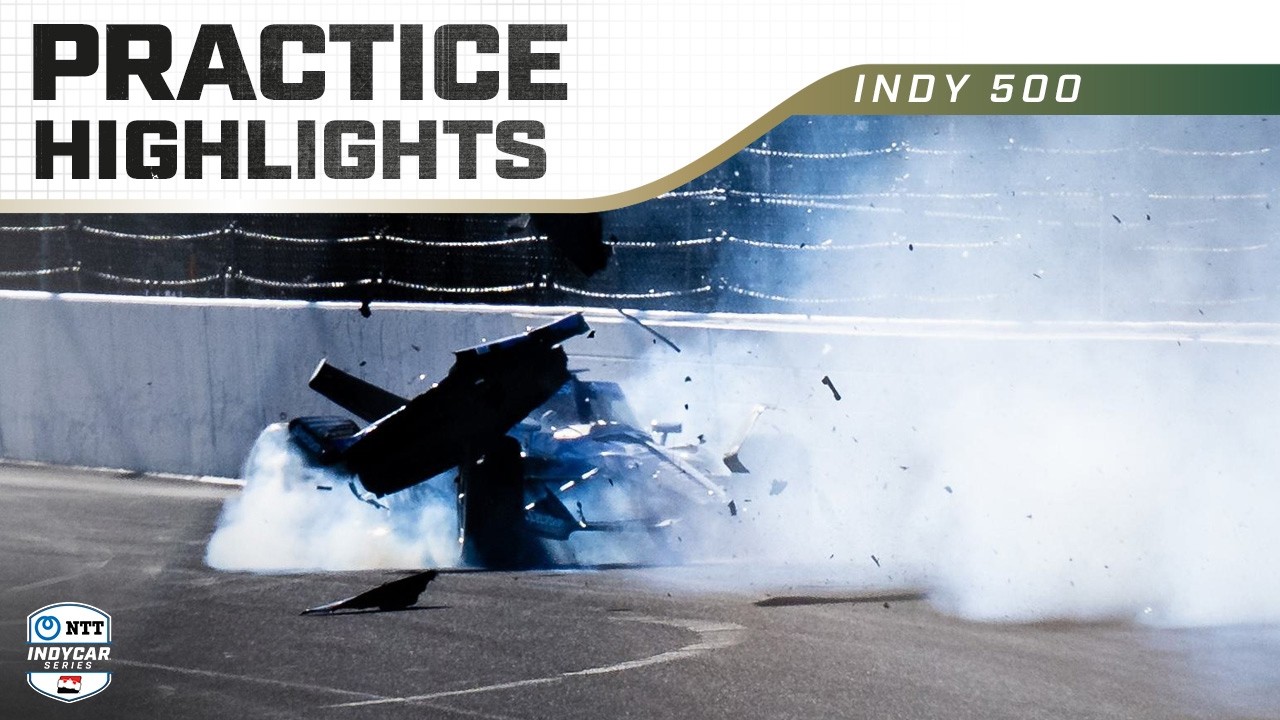Extended Highlights | 2025 Indianapolis 500 - Practice Day 5 | INDYCAR SERIES