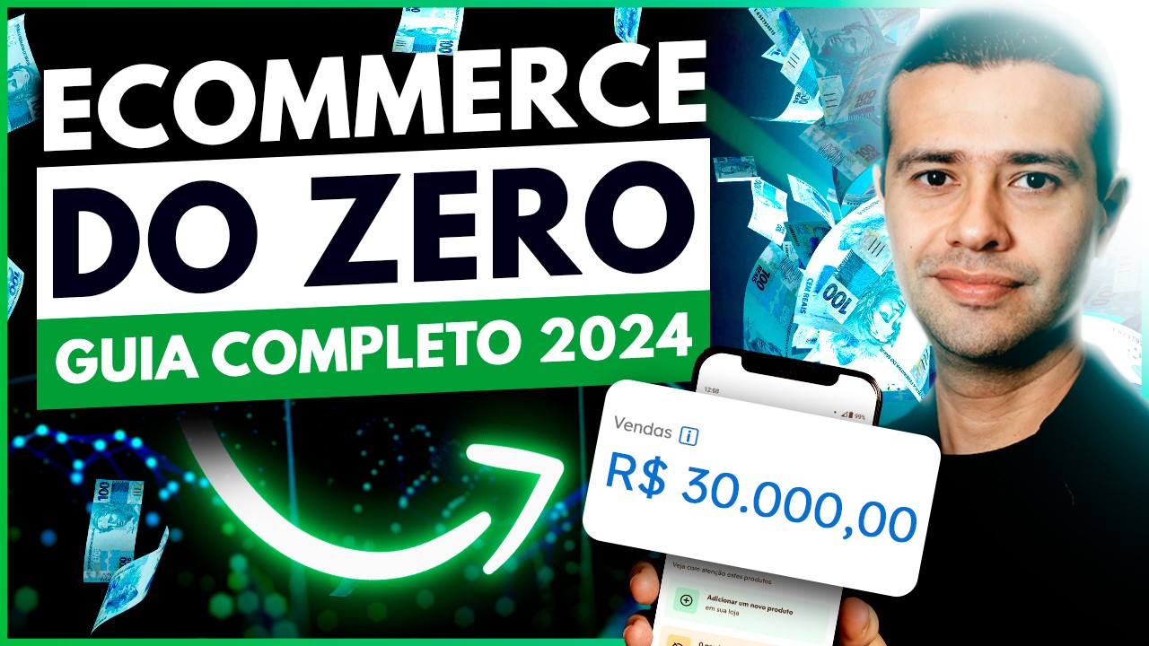 Como COMEÇAR um Ecommerce DO ZERO na PRÁTICA em 6 PASSOS [2024]