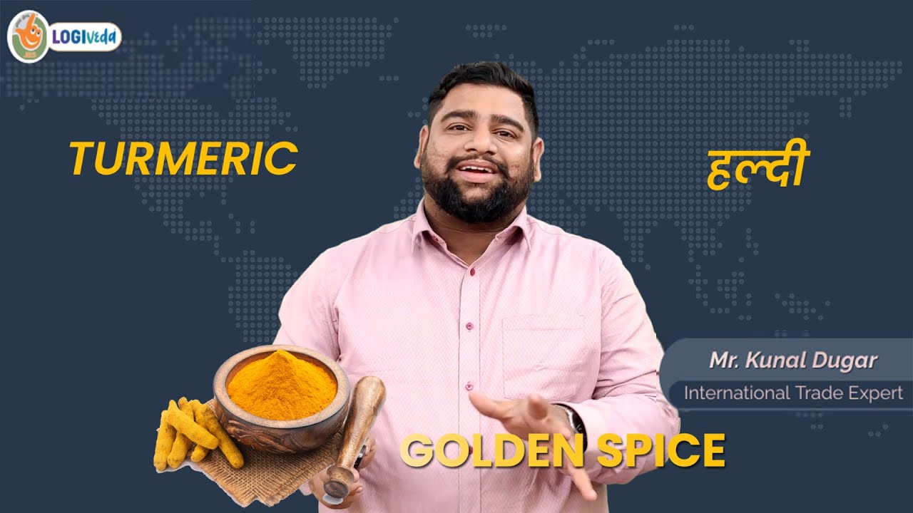Turmeric Export-हल्दी का निर्यात कैसे करें (Fully explained) Export Import Business- Mr. Kunal Dugar