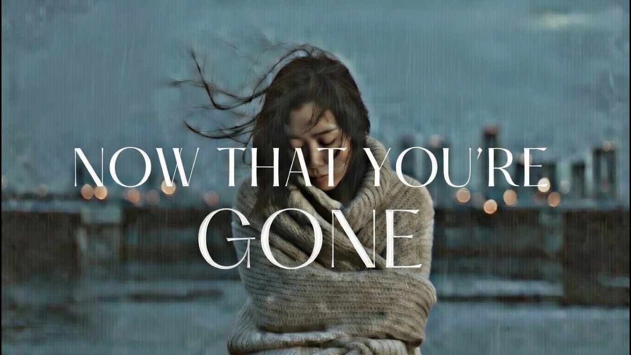 NOW THAT YOU