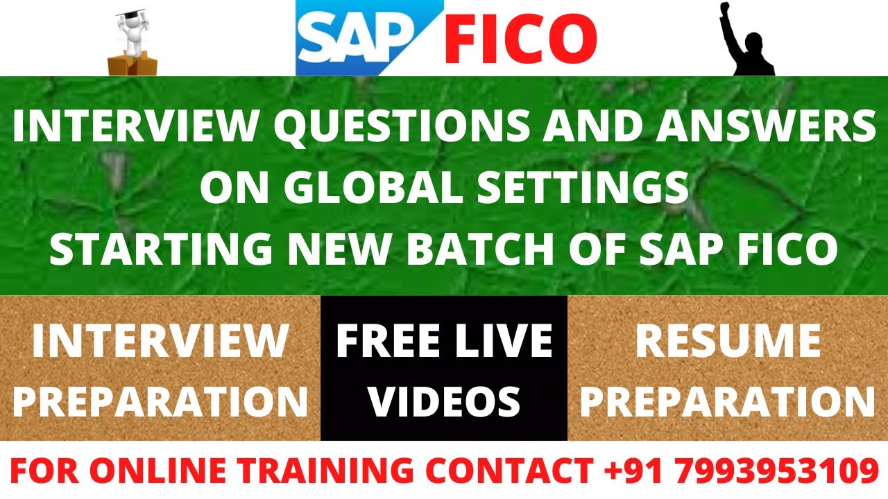 INTERVIEW QUESTIONS AND ANSWERS ON GLOBAL SETTINGS, SAP FICO TRAINING IN ENGLISH AND TELUGU, SAP CO