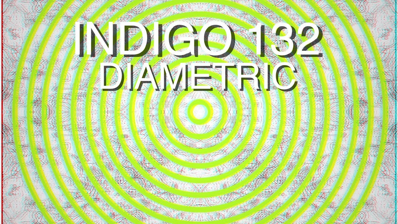 Indigo 132 - Diametric