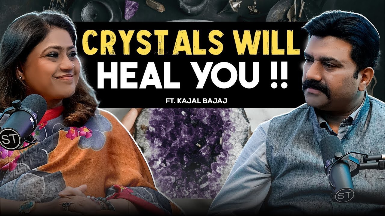 The Power of CRYSTALS : Healing, Wealth & Relationships with Kajal Bajaj | Sycoriaan Talks EP - 28 |