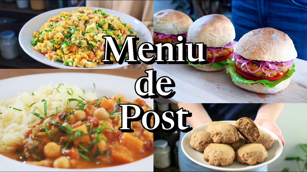Meniu de Post: 3 Rețete Delicioase + Desert Fara Zahar