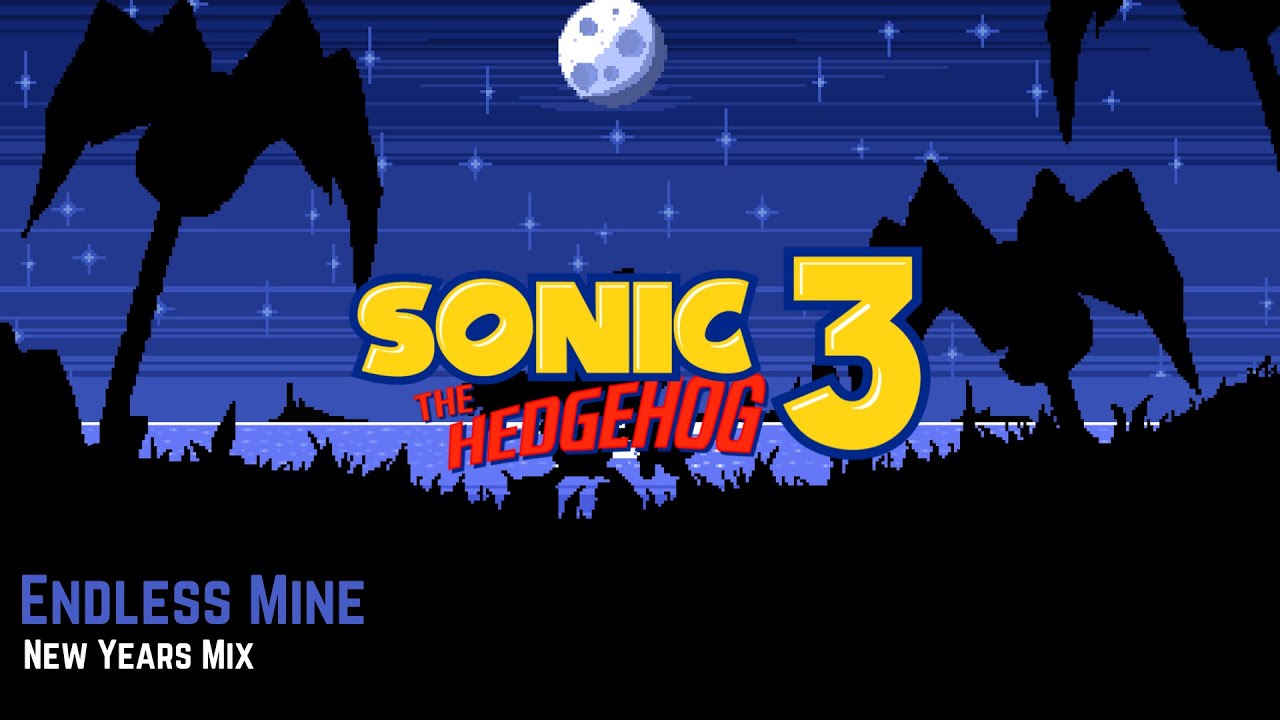 Sonic The Hedgehog 3 | Endless Mine | New Years Mix