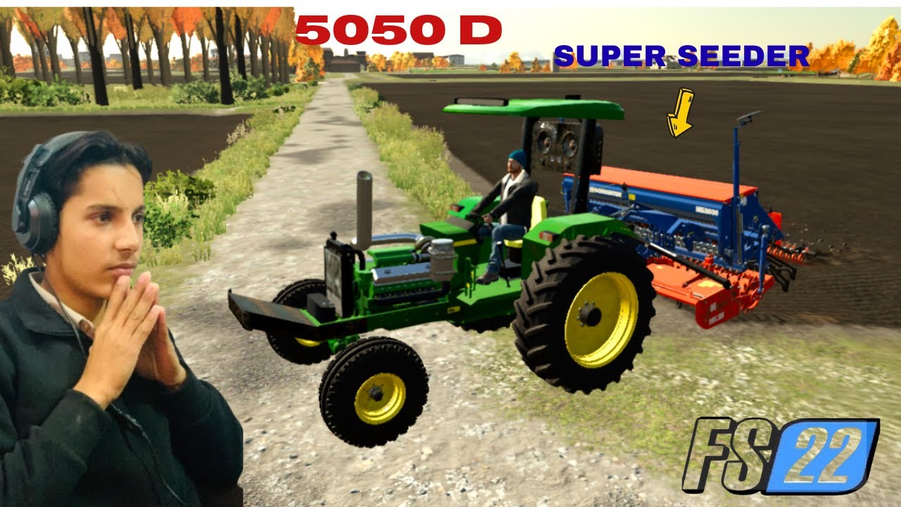 5050 D TRACTOR + SUPER SEEDER 🔥 | ASLI DESI FARMING FS22 🌾🚜 | PROPER GAMER