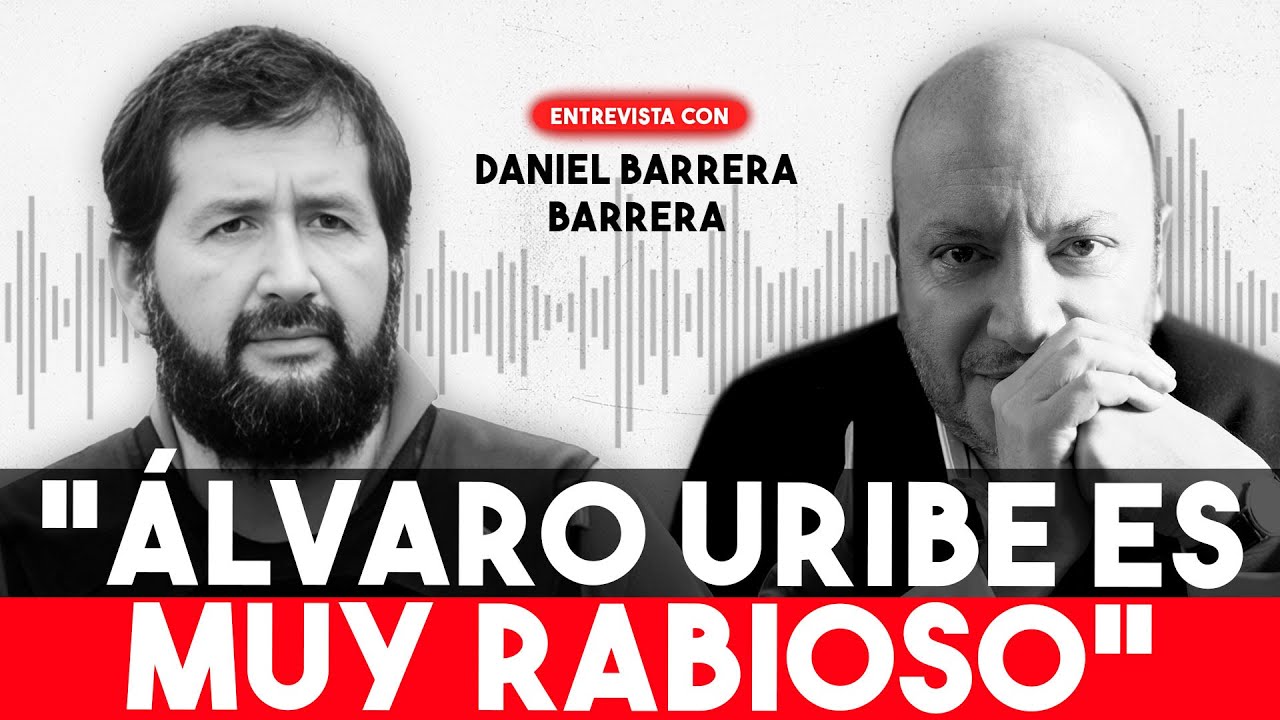 “Uribe es muy rabioso”: la polémica declaración de ‘El Loco’ Barrera sobre el expresidente