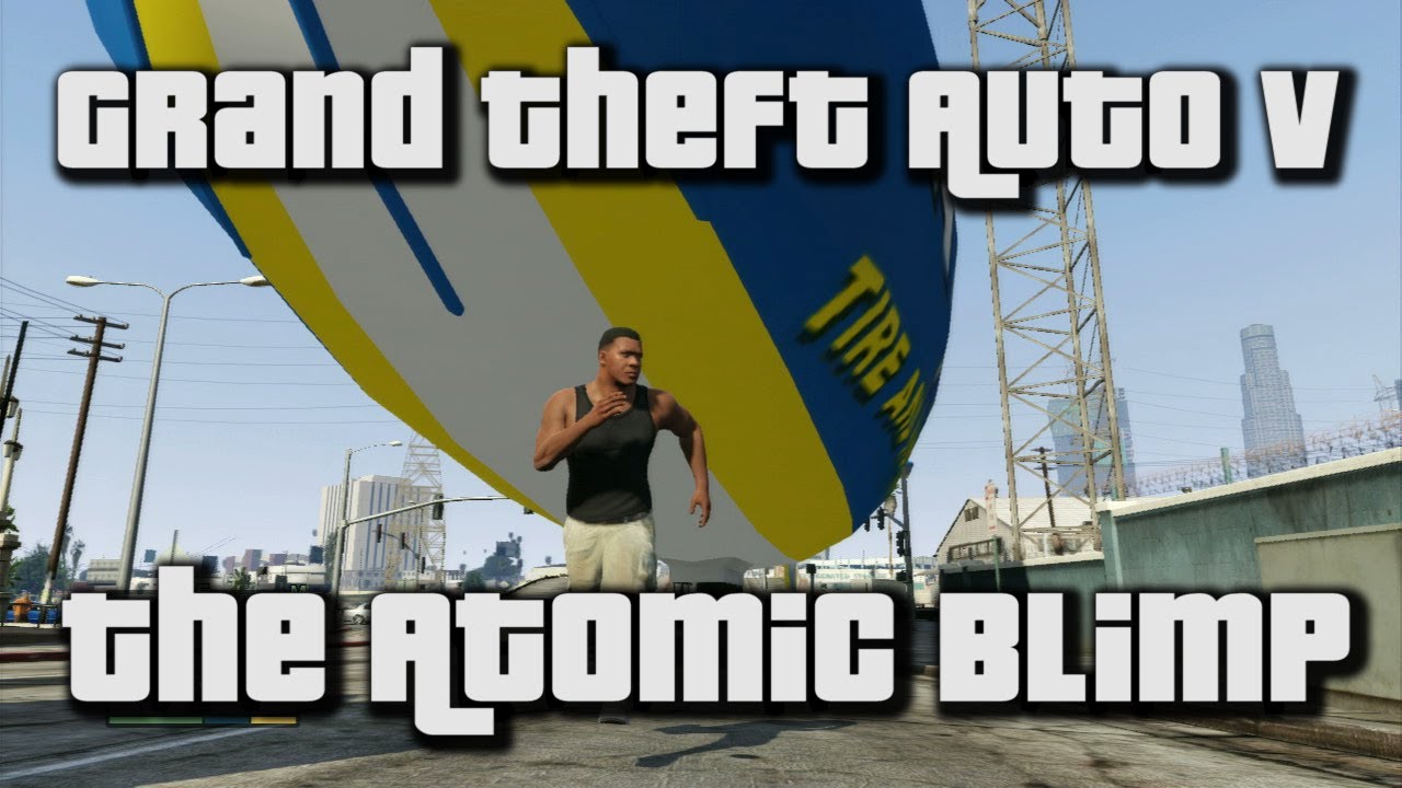 GTA V - Atomic Blimp PS3 Gameplay (HD)