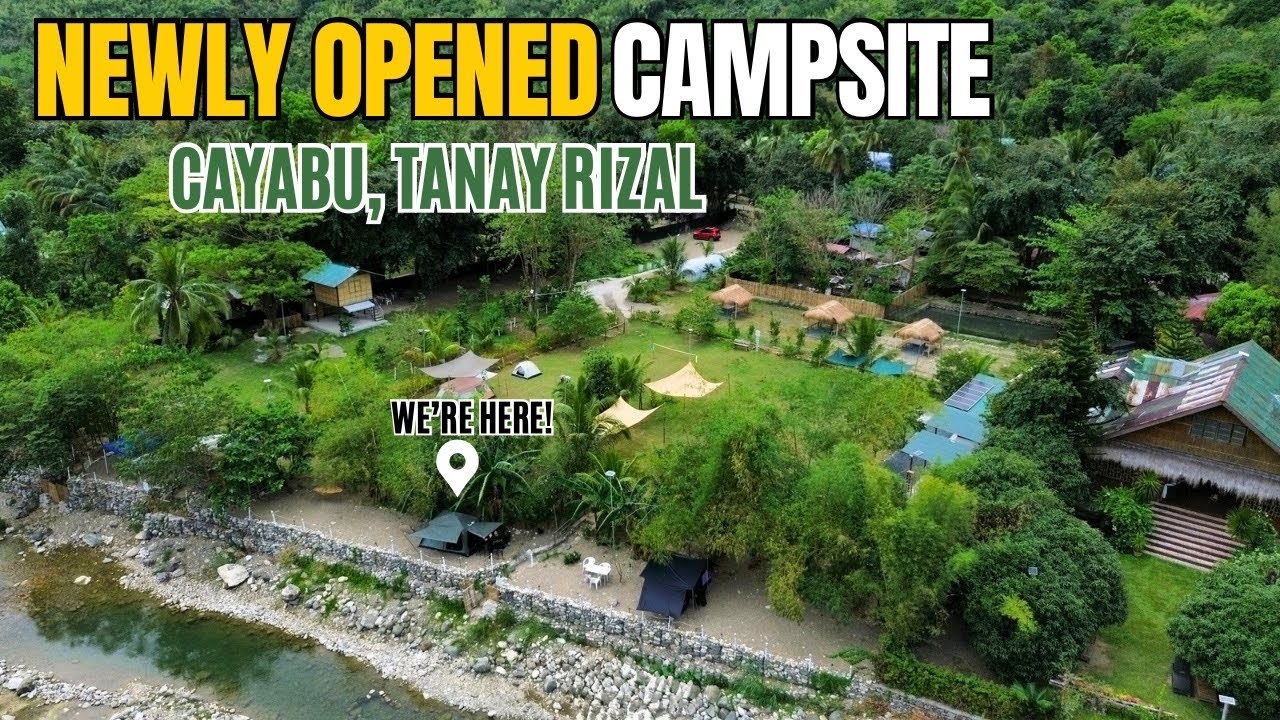 GREEN HYDES CAMP | BAGONG BUKAS NA CAMPSITE SA CAYABU TANAY RIZAL | NO RIVER CROSSING | MOTOCAMPING