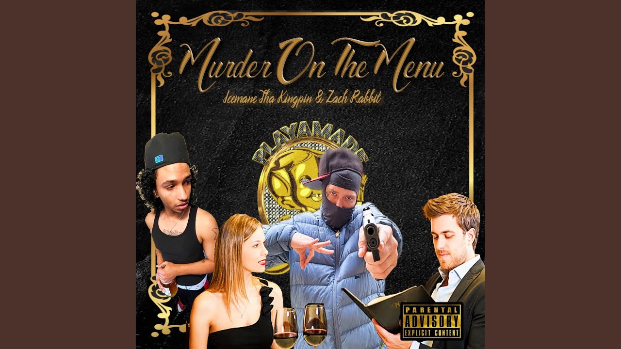 Murder On The Menu (feat. Zach Rabbit)