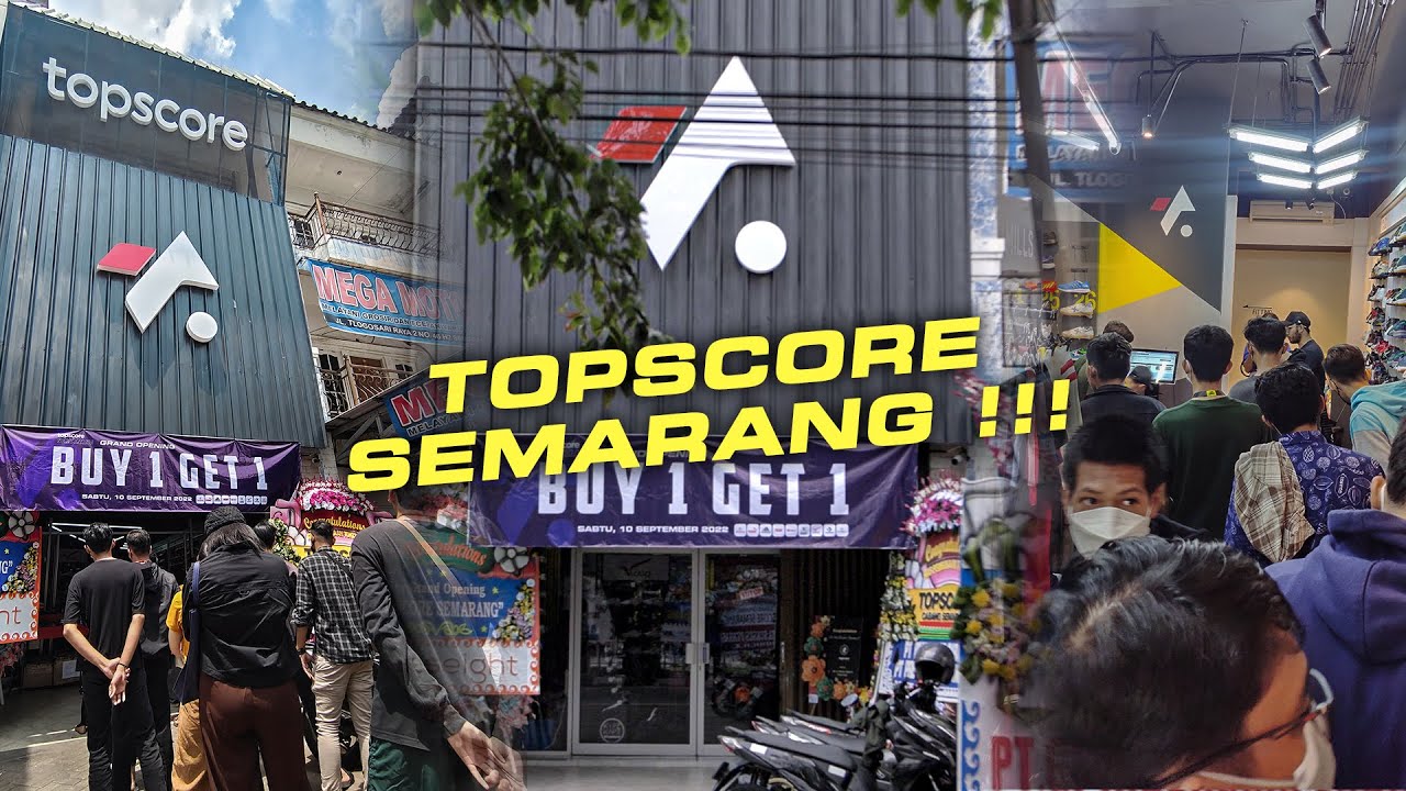 TOPSCORE ADA DI SEMARANG!! KESERUAN GRAND OPENING & BUY 1 GET 1 DI TOPSCORE SEMARANG!!