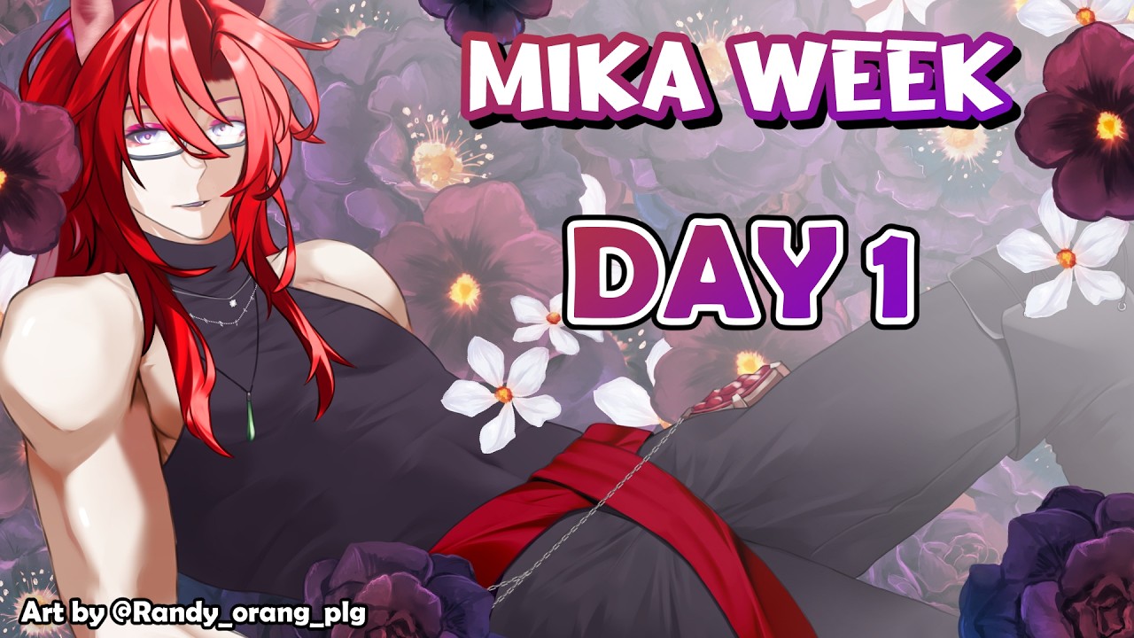 【 Mika Week 】Mika Birthday Week begins!!!