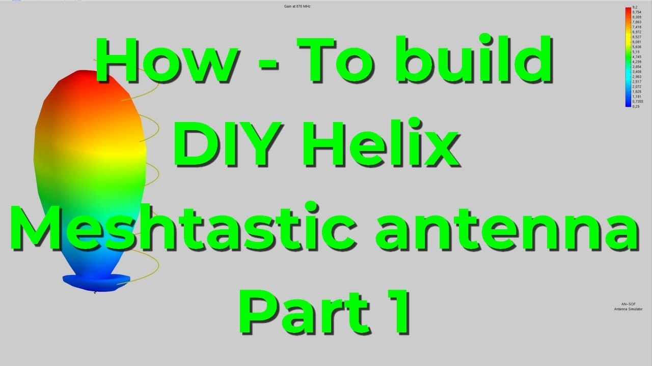 How to build your own DIY helix antenna for Meshtastic Part 1