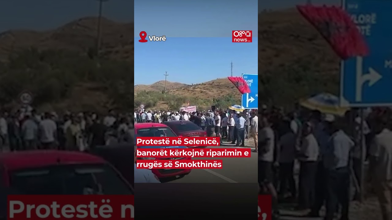 Protestë në Selenicë, banorët kërkojnë riparimin e rrugës së Smokthinës