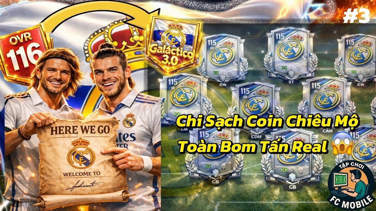 ⏳ 24H Làm HLV Real Madrid Trong FC Mobile – Đầu Tư Chiêu Mộ Toàn Huyền Thoại Real 😱