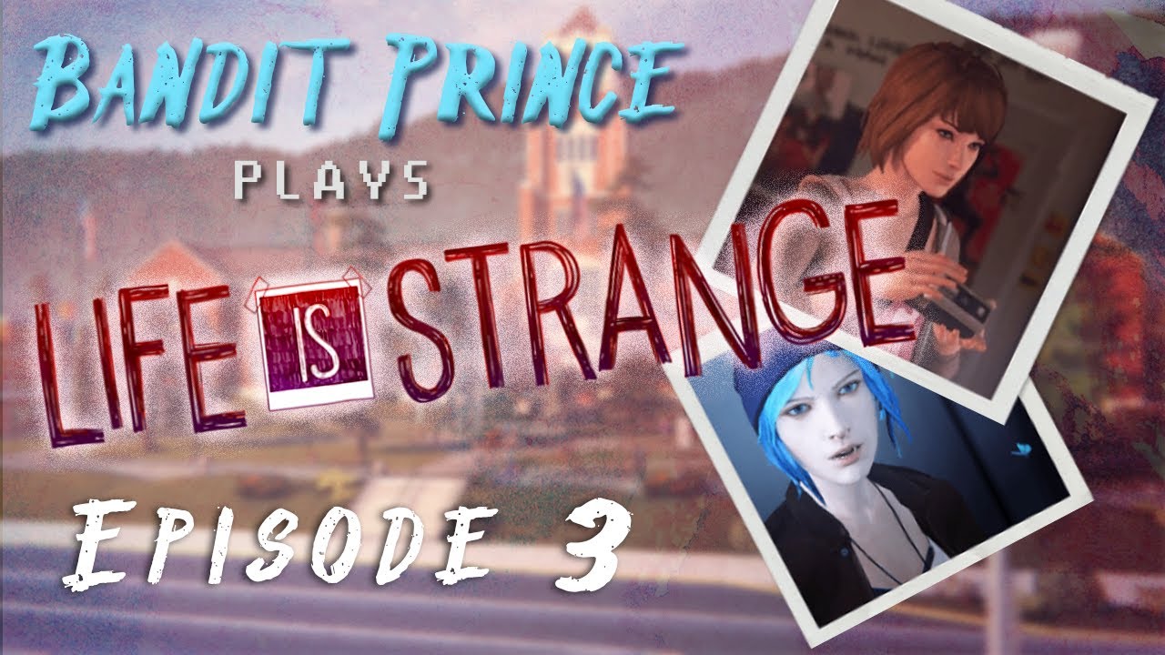 Life is Strange E3