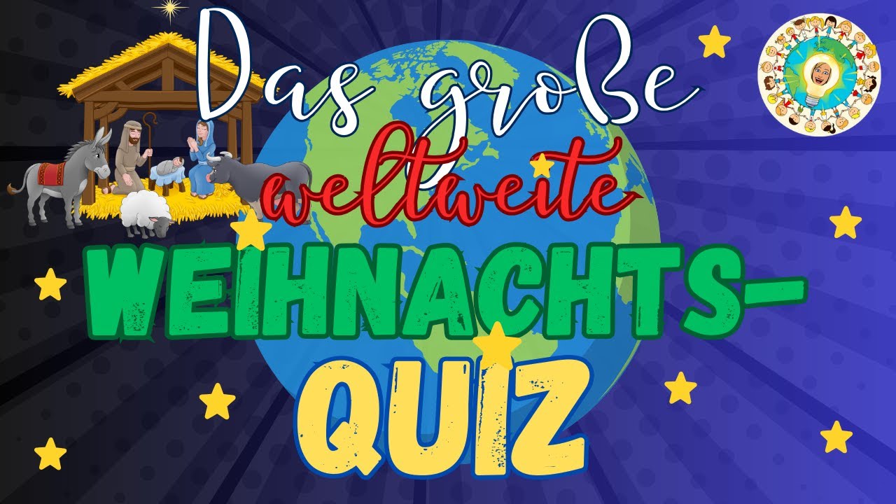 🎄Das große weltweite 🌍 Weihnachtsquiz ⭐️🎄