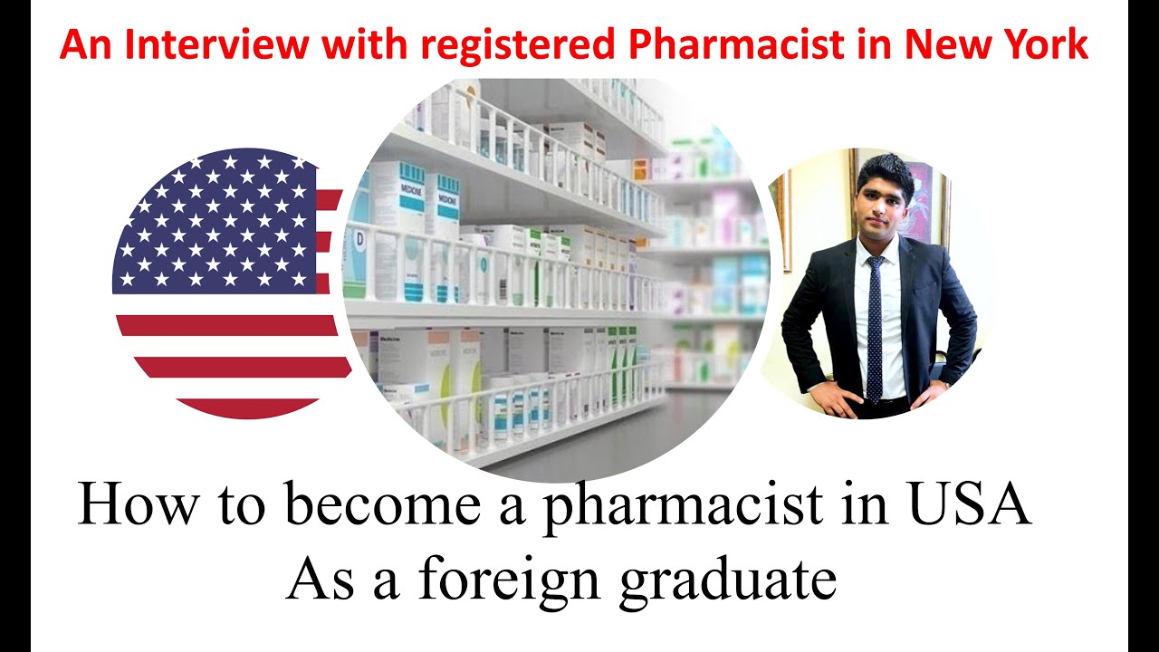 How to become a pharmacist in USA if you are a foreign graduate | Pakistani Pharmacists In USA