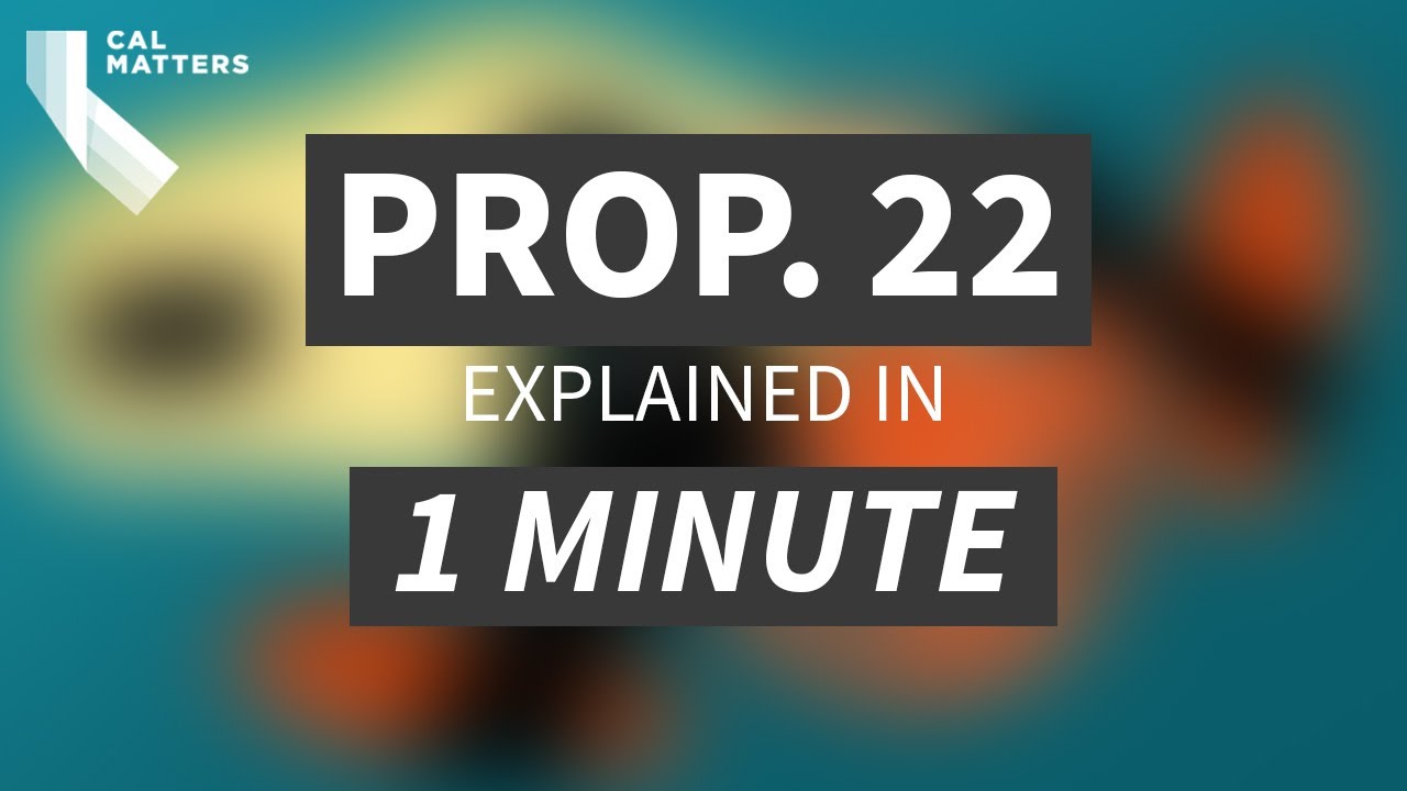 California Prop 22, gig drivers as contractors, explained