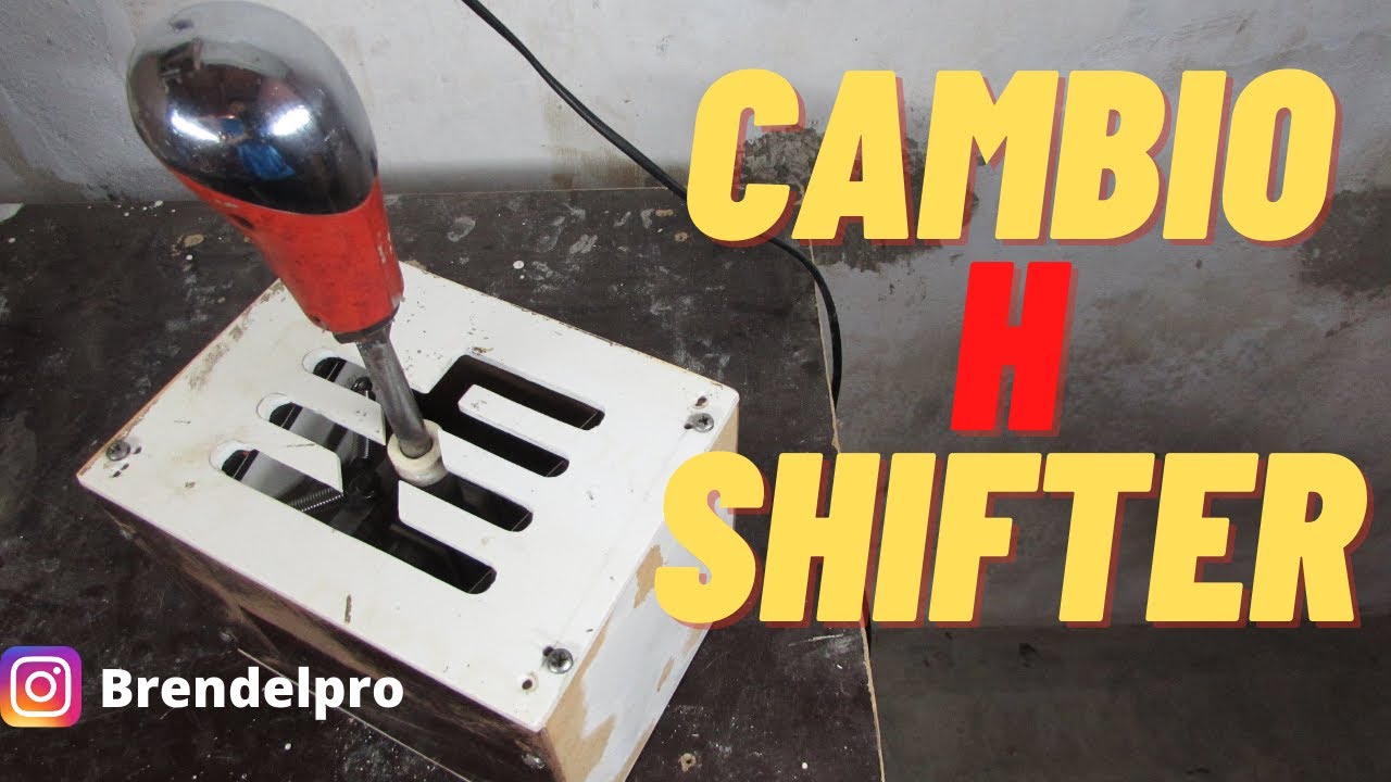 Cambio H shifter manual( volante caseiro)