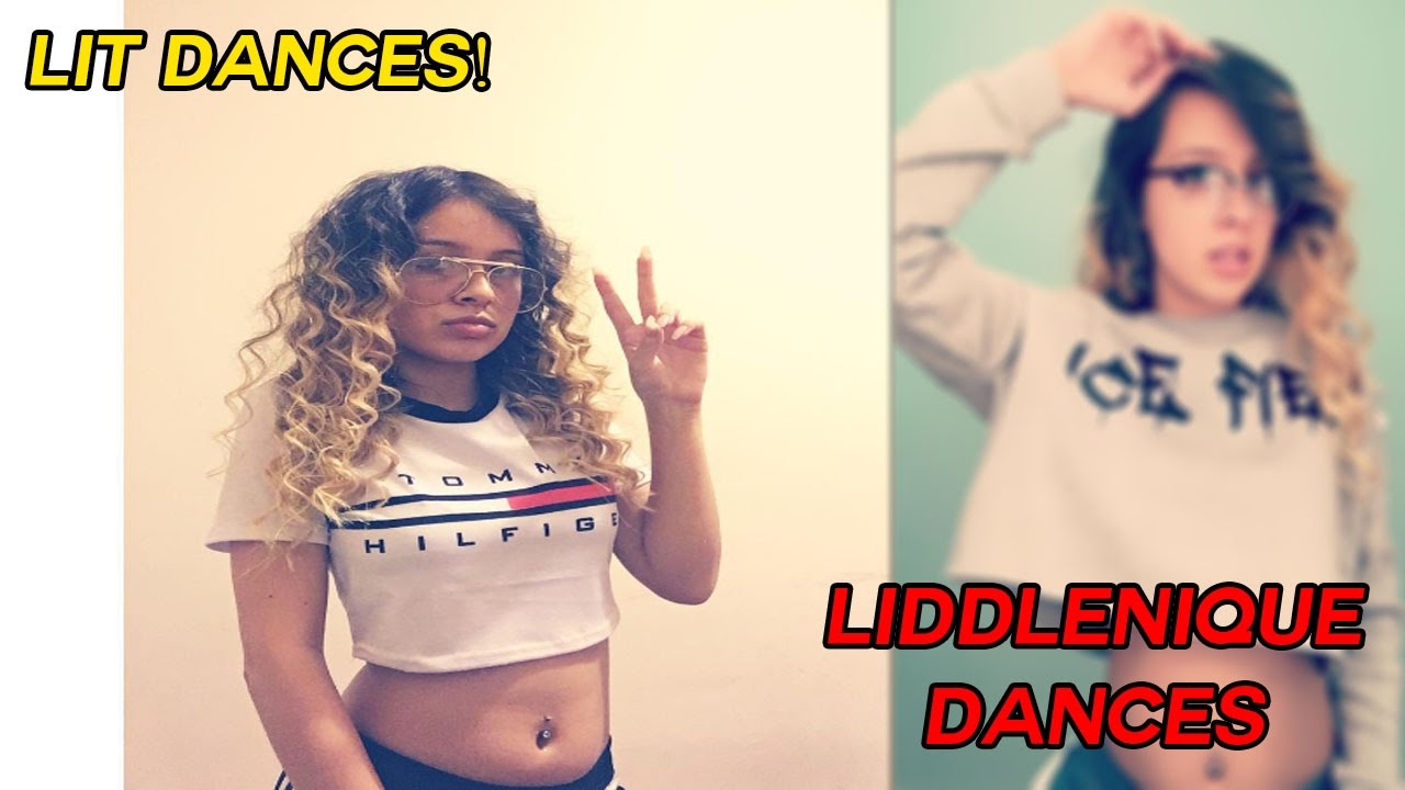 LIDDLENIQUE INSTAGRAM DANCE VIDEOS OF THE MONTH JANUARY 2017 #LITDANCES #LIDDLENIQUE