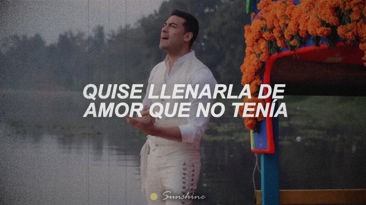 Carlos Rivera - Alguien (LETRA)