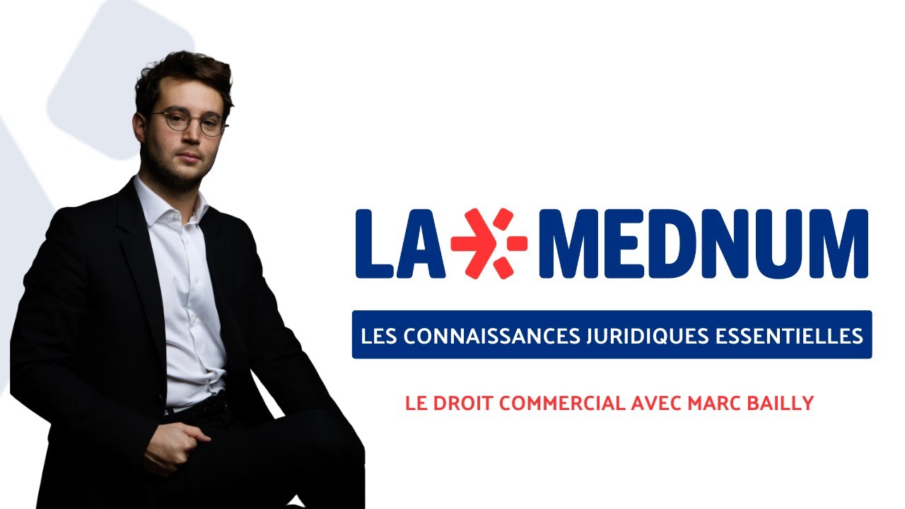 Le Droit commercial : Épisode 3 - Litige commercial : que faire ?